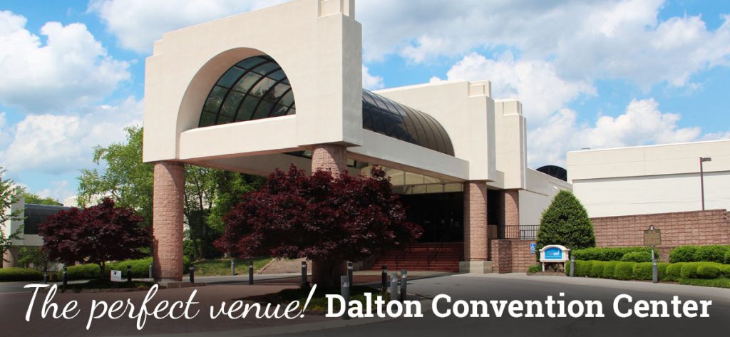 The Perfect Venue, Dalton Convention Center